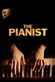 The Pianist (2002) The Pianist (2002)