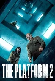 The Platform 2 (2024) The Platform 2 (2024)