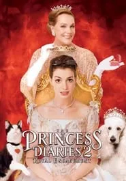 The Princess Diaries 2: Royal Engagement (2004) The Princess Diaries 2: Royal Engagement (2004)