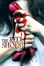 The Red Shoes (2005) The Red Shoes (2005)