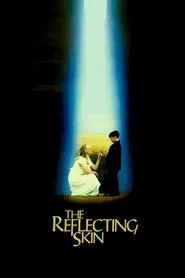 The Reflecting Skin (1990) The Reflecting Skin (1990)