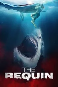 The Requin (2022) The Requin (2022)