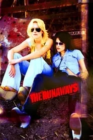The Runaways (2010) The Runaways (2010)