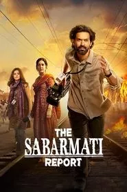 The Sabarmati Report (2024) The Sabarmati Report (2024)