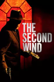 The Second Wind (2007) The Second Wind (2007)