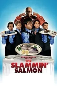 The Slammin’ Salmon (2009) The Slammin’ Salmon (2009)