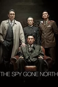 The Spy Gone North (2018) The Spy Gone North (2018)