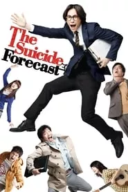 The Suicide Forecast (2011) The Suicide Forecast (2011)