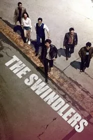 The Swindlers (2017) The Swindlers (2017)