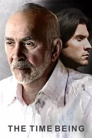 The Time Being (2012) The Time Being (2012)