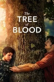 The Tree of Blood (2018) The Tree of Blood (2018)