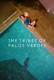 The Tribes of Palos Verdes (2017) The Tribes of Palos Verdes (2017)