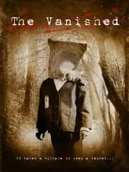 The Vanished (2006) The Vanished (2006)