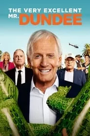 The Very Excellent Mr. Dundee (2020) The Very Excellent Mr. Dundee (2020)