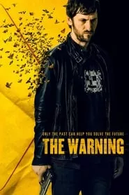 The Warning (2018) The Warning (2018)