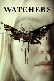 The Watchers (2024) The Watchers (2024)