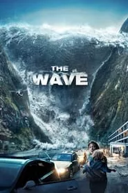 The Wave (2015) The Wave (2015)