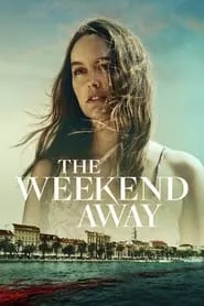 The Weekend Away (2022) The Weekend Away (2022)