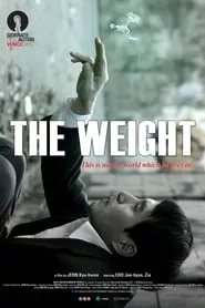 The Weight (2013) The Weight (2013)