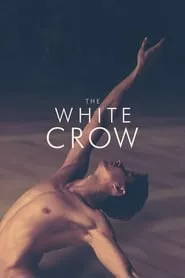 The White Crow (2018) The White Crow (2018)