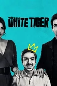 The White Tiger (2021) The White Tiger (2021)