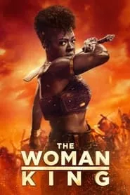 The Woman King (2022) The Woman King (2022)