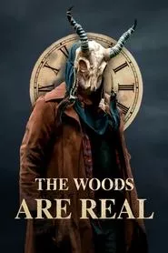 The Woods Are Real (2024) The Woods Are Real (2024)