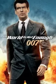 The World Is Not Enough (1999) The World Is Not Enough (1999)