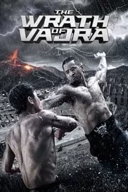 The Wrath of Vajra (2013) The Wrath of Vajra (2013)