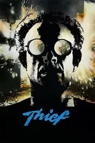 Thief (1981) Thief (1981)