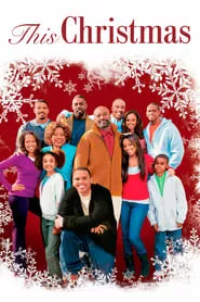 This Christmas (2007) This Christmas (2007)