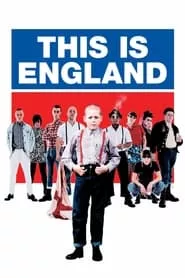This Is England (2007) This Is England (2007)