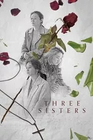 Three Sisters (2021) Three Sisters (2021)