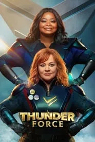 Thunder Force (2021) Thunder Force (2021)