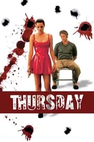 Thursday (1998) Thursday (1998)