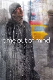 Time Out of Mind (2014) Time Out of Mind (2014)