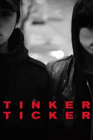 Tinker Ticker (2014) Tinker Ticker (2014)
