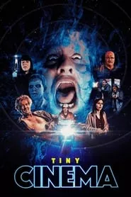 Tiny Cinema (2022) Tiny Cinema (2022)
