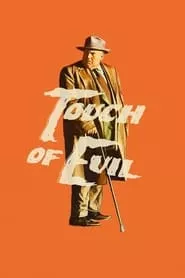 Touch of Evil (1958) Touch of Evil (1958)