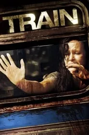 Train (2008) Train (2008)