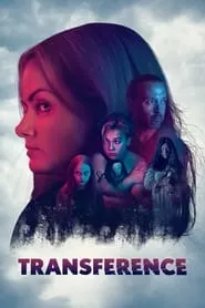 Transference (2020) Transference (2020)