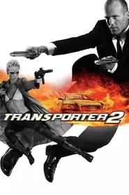 Transporter 2 (2005) Transporter 2 (2005)