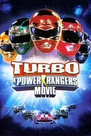 Turbo: A Power Rangers Movie (1997) Turbo: A Power Rangers Movie (1997)