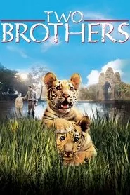 Two Brothers (2004) Two Brothers (2004)