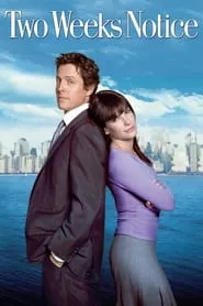 Two Weeks Notice (2002) Two Weeks Notice (2002)