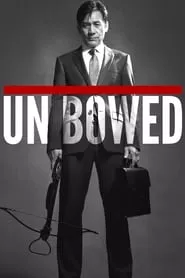 Unbowed (2011) Unbowed (2011)