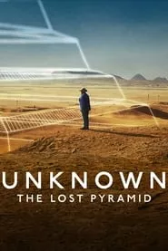 Unknown: The Lost Pyramid (2023) Unknown: The Lost Pyramid (2023)