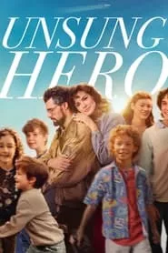 Unsung Hero (2024) Unsung Hero (2024)