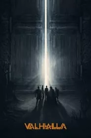 Valhalla (2019) Valhalla (2019)