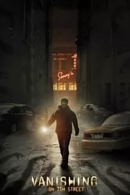 Vanishing on 7th Street (2010) Vanishing on 7th Street (2010)